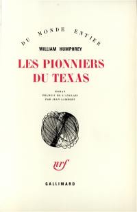 Les pionniers du Texas