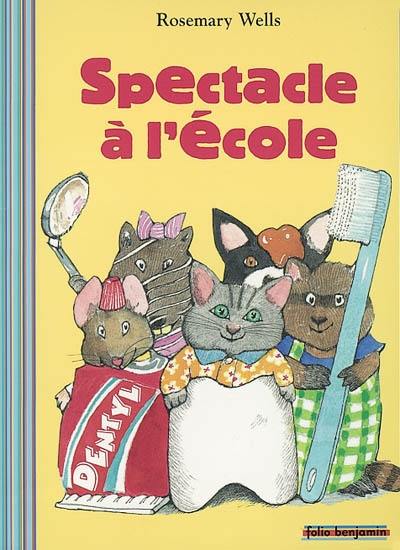 Yoko et ses amis à l'école. Vol. 1. Spectacle à l'école