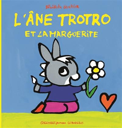 L'âne Trotro et la marguerite