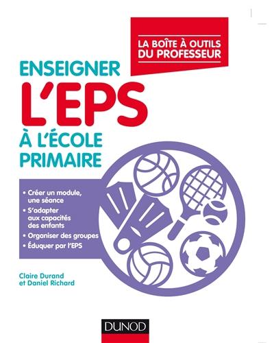 Enseigner l'EPS à l'école primaire