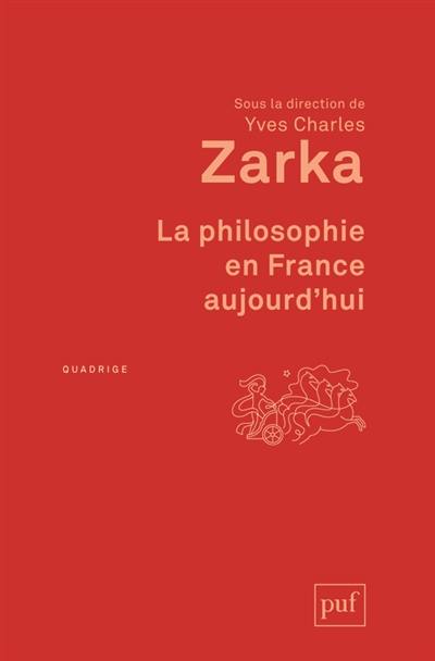 La philosophie en France aujourd'hui