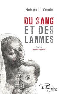 Du sang et des larmes