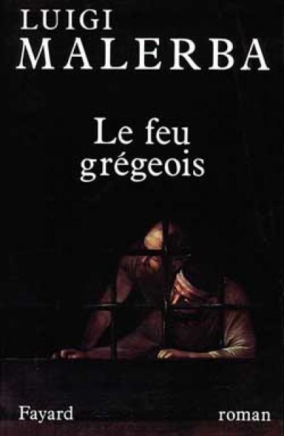 Le feu grégeois