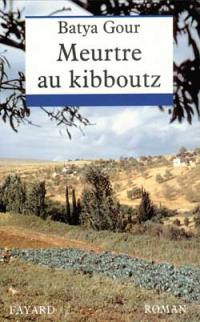 Meurtre au kibboutz