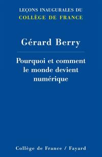 Pourquoi et comment le monde devient numérique