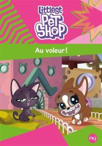 Littlest Petshop. Vol. 2. Au voleur !