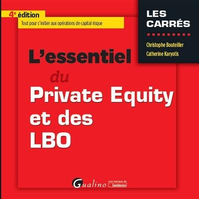 L'essentiel du private equity et des LBO : tout pour s'initier aux opérations de capital risque