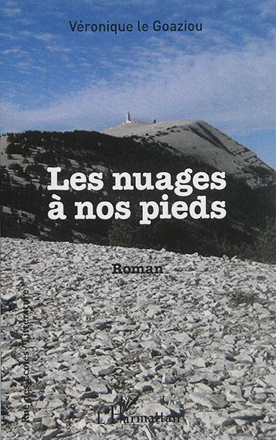 Les nuages à nos pieds