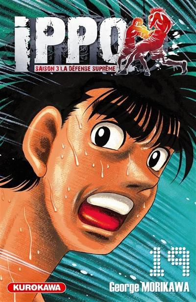 Ippo : saison 3, la défense suprême. Vol. 19