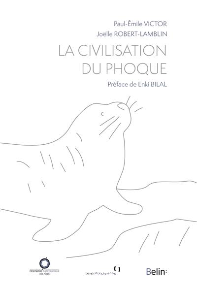 La civilisation du phoque