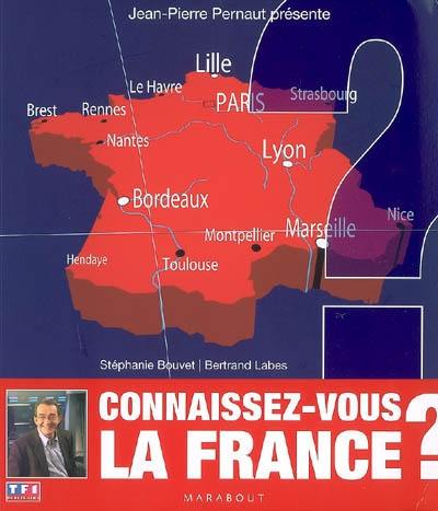 Connaissez-vous la France ?