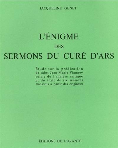 L'Enigme des sermons du Curé d'Ars