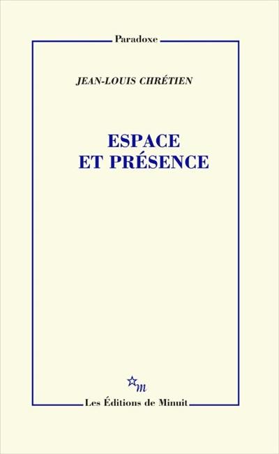 Espace et présence