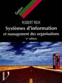 Systèmes d'information et management des organisations