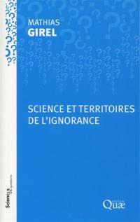 Science et territoires de l'ignorance