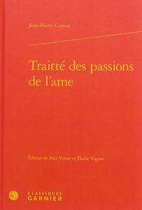 Traitté des passions de l'ame