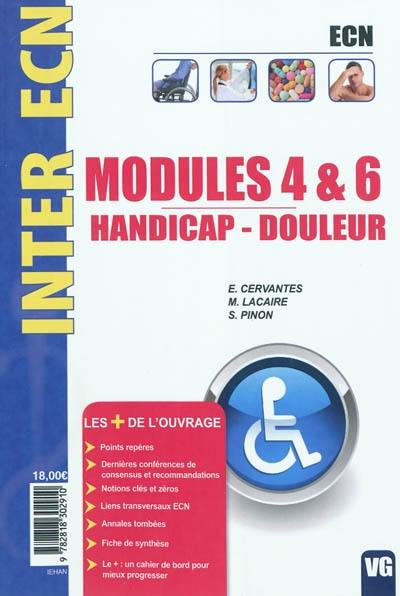 Modules 4 & 6 : handicap douleur