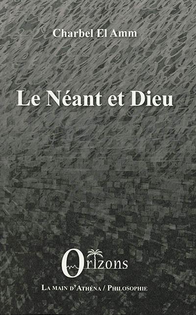 Le néant et Dieu