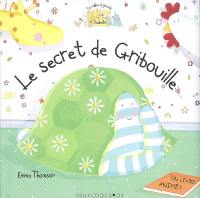 Le secret de Gribouille