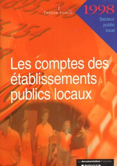 Les comptes des établissements publics locaux, 1998