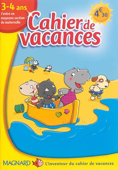 Cahier de vacances 3-4 ans : j'entre en moyenne section de maternelle