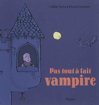 Pas tout à fait vampire