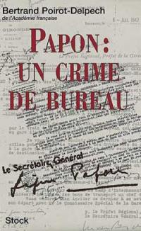 Papon, un crime de bureau