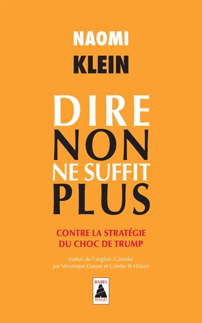 Dire non ne suffit plus : contre la stratégie du choc de Trump