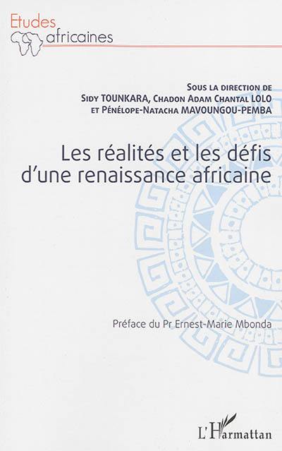 Les réalités et les défis d'une renaissance africaine