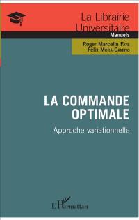 La commande optimale : approche variationnelle