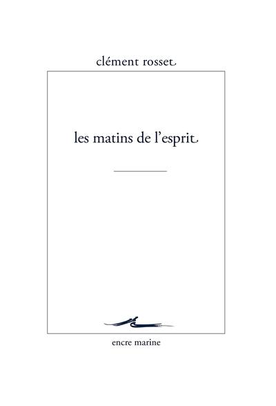 Les matins de l'esprit