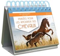 Pensées pour les amoureux des chevaux 2019