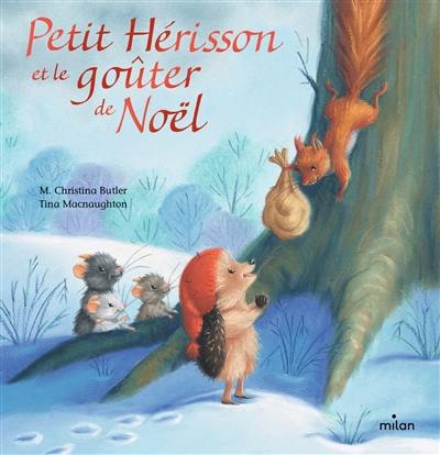 Petit Hérisson et le goûter de Noël