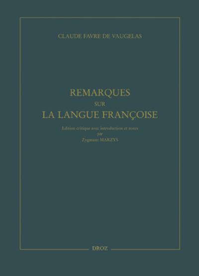 Remarques sur la langue françoise