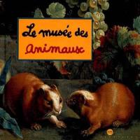 Le musée des animaux