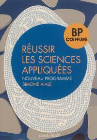 Réussir les sciences appliquées, BP coiffure : nouveau programme