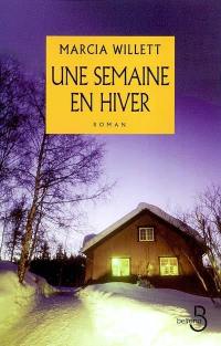 Une semaine en hiver