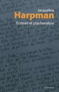 Ecriture et psychanalyse