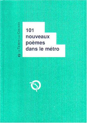 101 nouveaux poèmes dans le métro