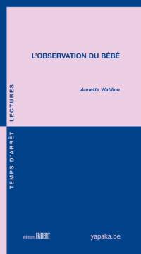 L'observation du bébé