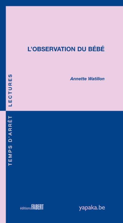 L'observation du bébé