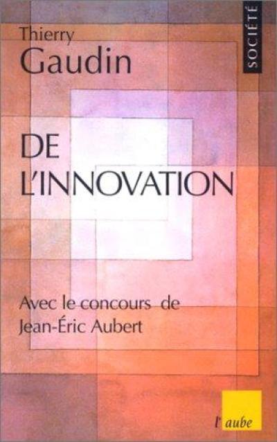 De l'innovation au prochain siècle