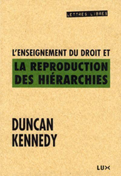 L'enseignement du droit et la reproduction des hiérarchies