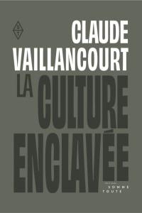 La culture enclavée : art, argent, marché