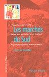 Les marchés du Sud : fêtes et foires de la truffe, du foie gras, de l'huile d'olive, du tilleul, du piment d'Espelette, du haricots tarbais...