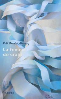 La femme de craie : poèmes