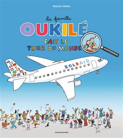 La famille Oukilé. La famille Oukilé fait le tour du monde