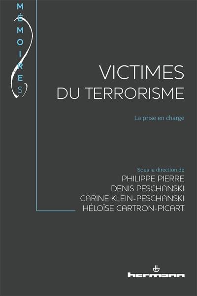 Victimes du terrorisme : la prise en charge