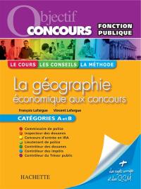 La géographie économique aux concours : catégories A et B