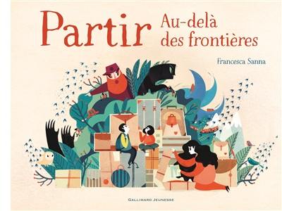 Partir au-delà des frontières